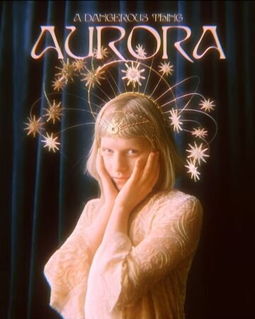 Letra de "A Dangerous Thing" - AURORA