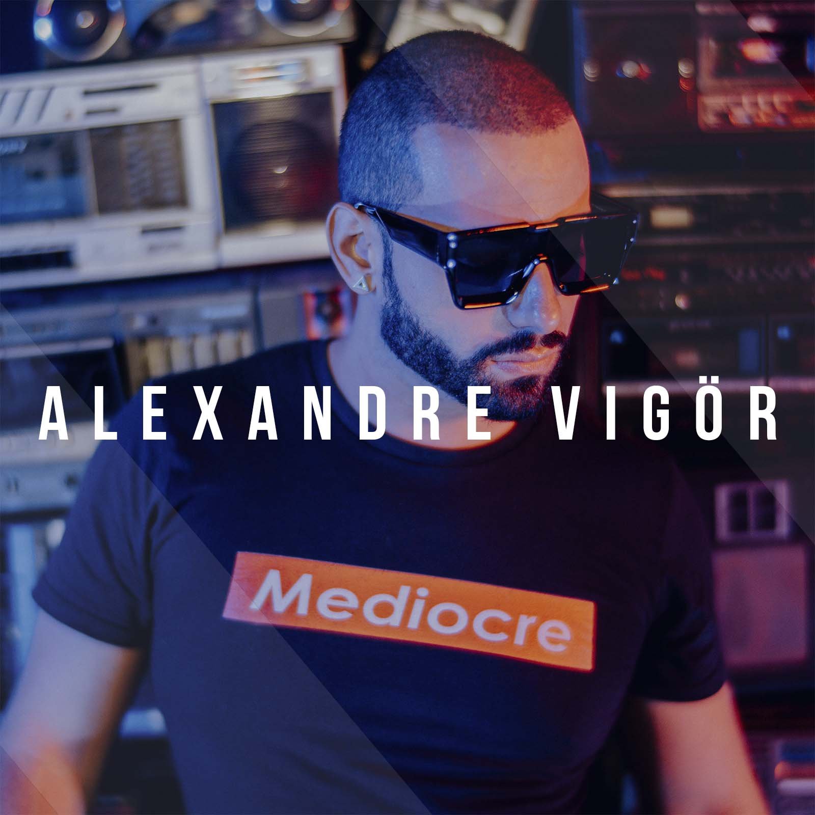 Descobertas Groover - Alexandre Vigör lança ''Mediocre''
