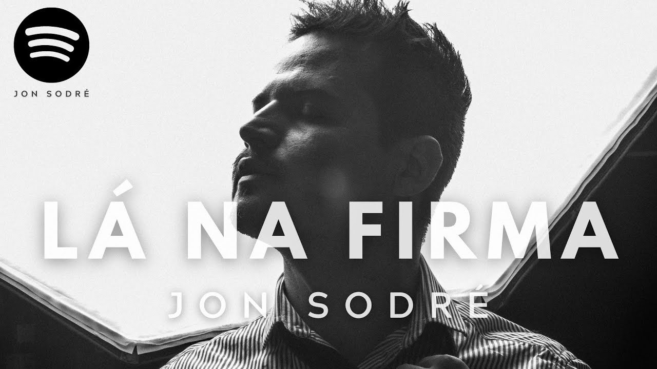 Descobertas Divulguei - Jon Sodré lança ''Lá na Firma''