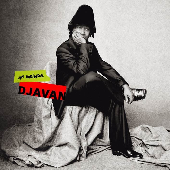 Djavan lança "Um Brinde"; veja letra