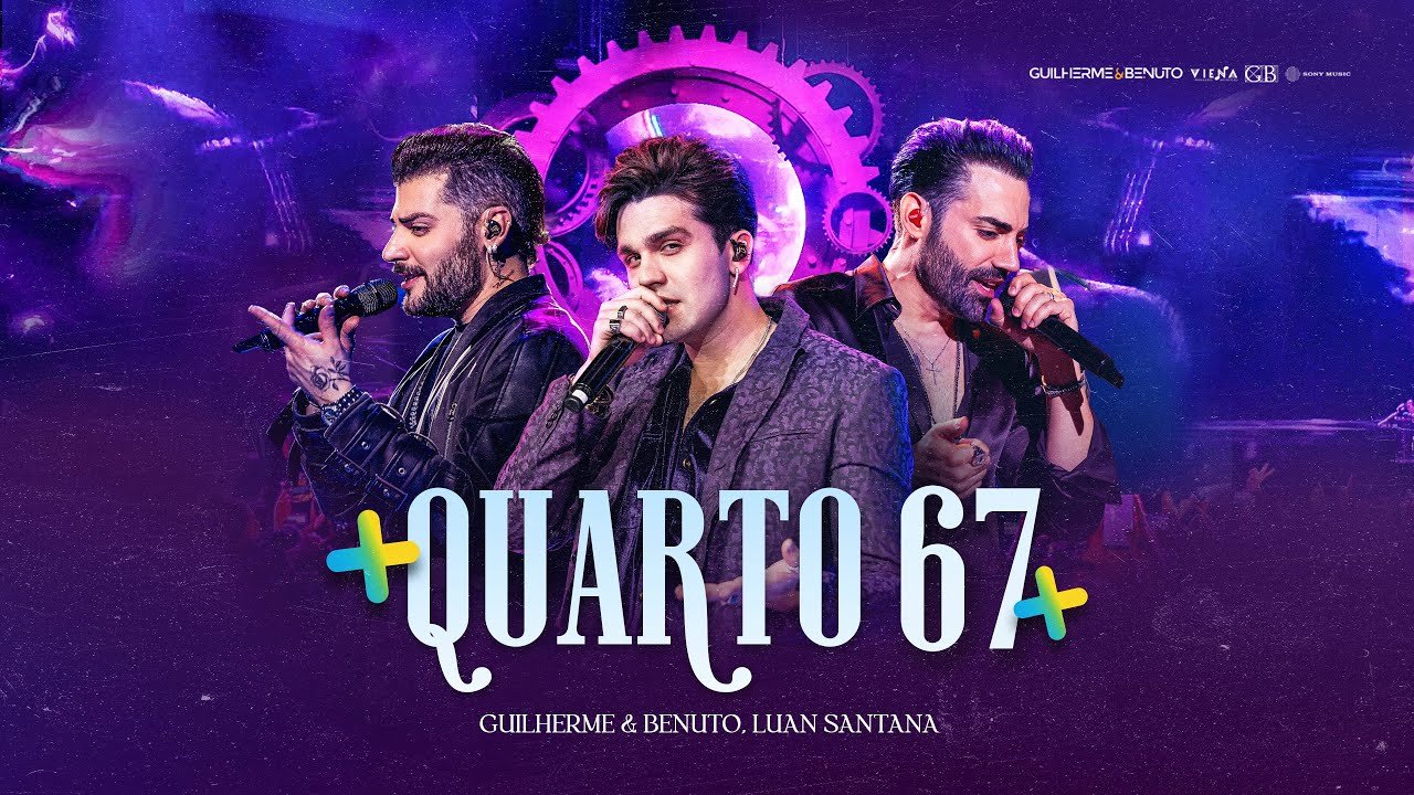 Exclusivo: veja a letra de "Quarto 67", parceria de Guilherme & Benuto e Luan Santana